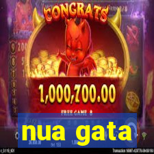 nua gata